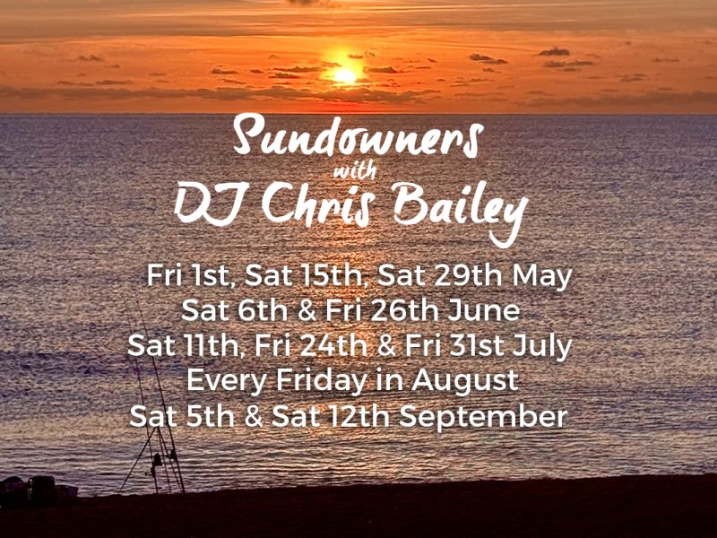 Sundowners with DJ Chris Bailey Live DJ Abbotsbury Chesil Beach Cafe Dorset